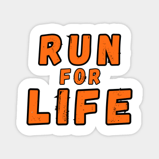 Run For Life Magnet