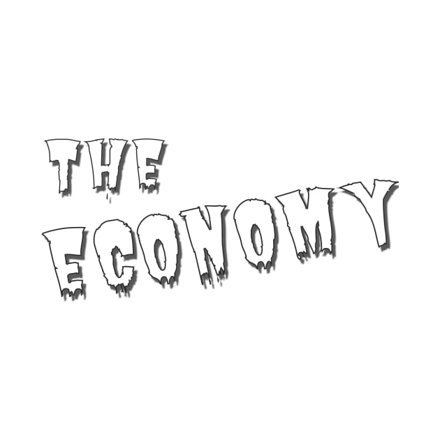 The Economy Monster by CrazyCreature