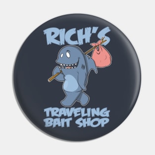 RICH'S TRAVELING BAIT SHOP Pin