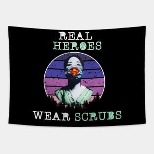 Real heroes wear scrubs Tapestry