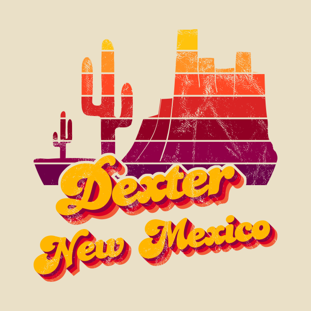 Discover Dexter New Mexico - Dexter - T-Shirt