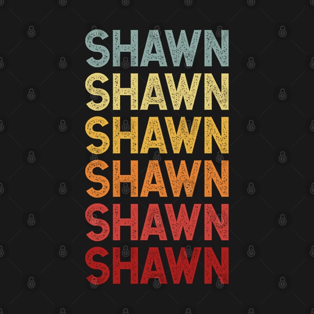 Shawn Name Vintage Retro Gift Named Shawn by CoolDesignsDz