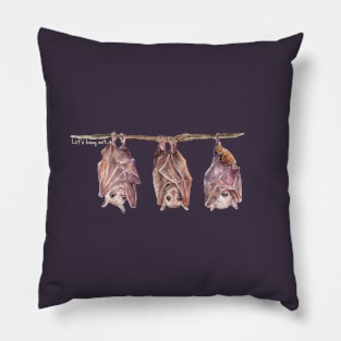 Let's Hang Out Tiny Bats Pillow