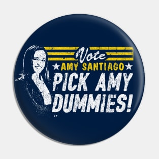 Vote Amy Dummies Pin