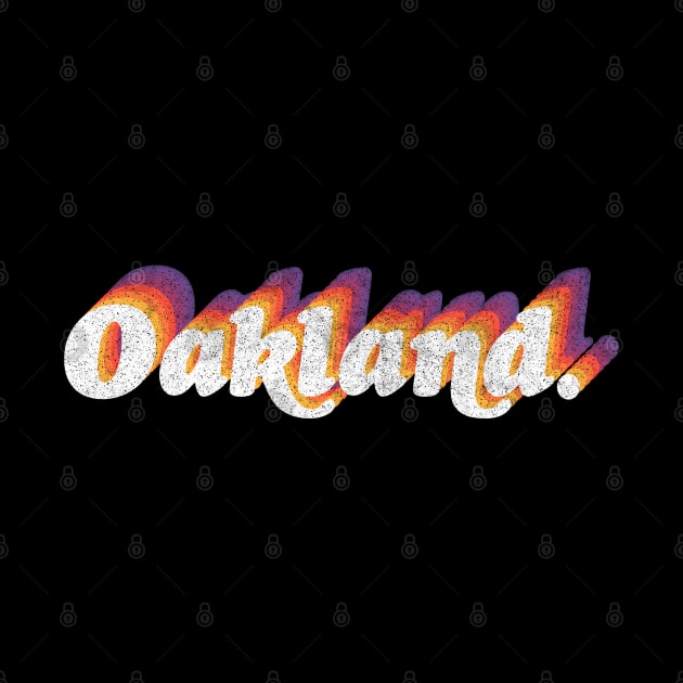 Oakland // Retro Typography Design by DankFutura