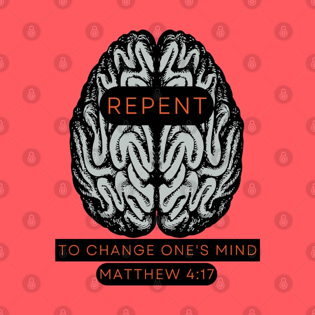 REPENT to change one's mind Matt 4:17 by Seeds of Authority