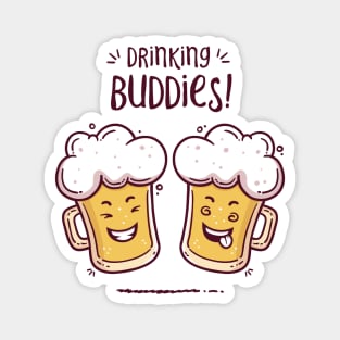 Drinking Buddies - Beer Lovers Magnet