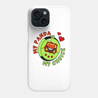 Turning Red My Panda My Choice Phone Case