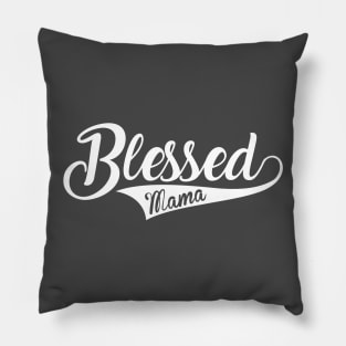 Womens Blessed Mama Shirt Gift for Mom From Daughter Pillow