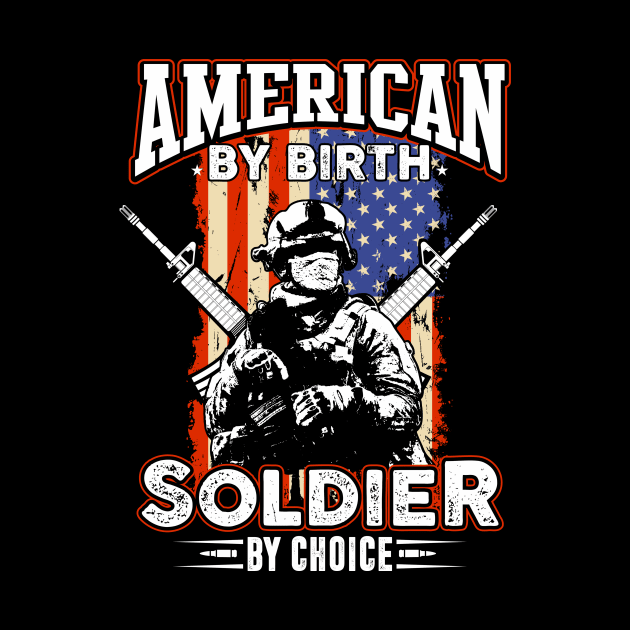 Proud US Veteran Dad Papa Gifts American By Birth Soldier By Choice by You'reStylish