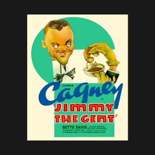 Cagney - Jimmy The Gent T-Shirt