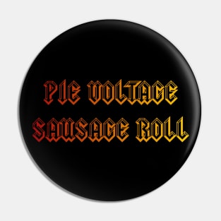 Pie Voltage Sausage Roll Pin