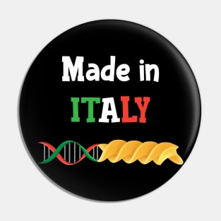 Pasta DNA, love Italy It’s in my DNA T-shirt Pin