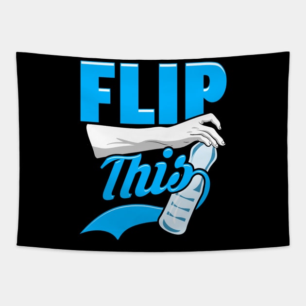 Flip This | Flip Master | Water Bottle Flipping Tapestry by Proficient Tees