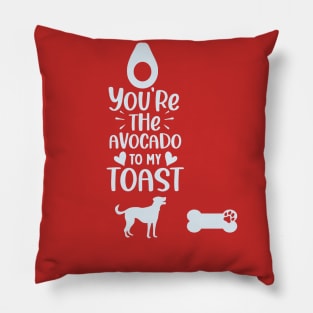 you are the avocado to my toast t shirt Pillow