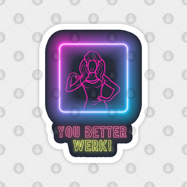 WERK Magnet by AlphabetArmy