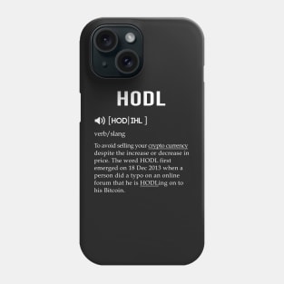 HODL crypto currency Phone Case