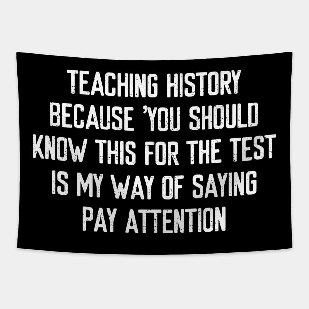 Teaching history Because 'you should know this Tapestry by trendynoize