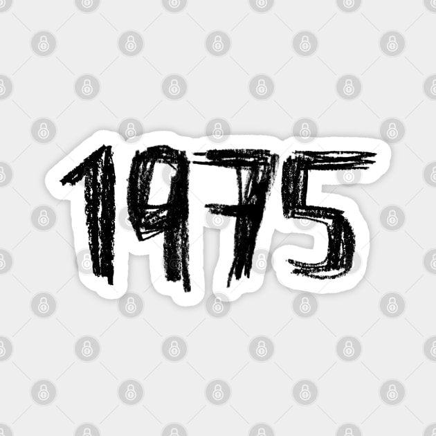 1975 Birthday, Birth Year 1975, Born in 1975 Magnet by badlydrawnbabe