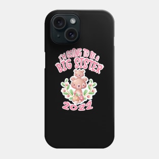 Promoted to Big Sister 2022 Phone Case