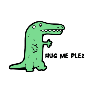 Crocodile hug me plez? T-Shirt