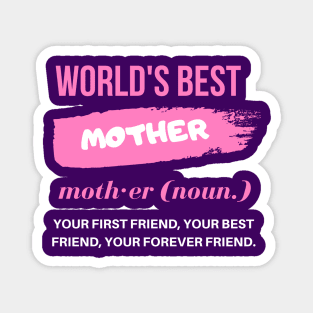 World best mother definition Cute gift Magnet