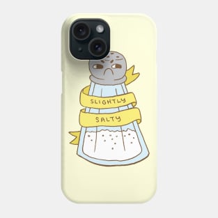 Slightly Salty Phone Case