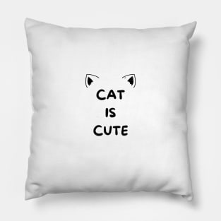 Cat is cute typography illustration Pillow