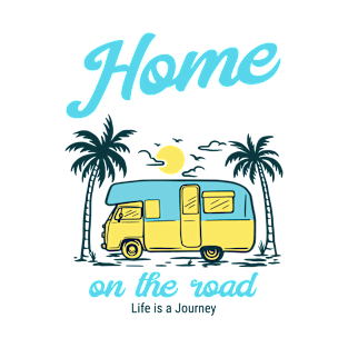 Home on the road T-Shirt