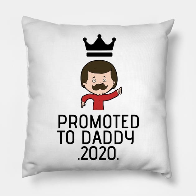 PROMOTED TO daddy 2020 Pillow by befine01