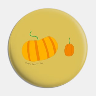 Happy Pumpkin Day Pin