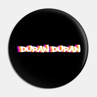 duran duran Pin