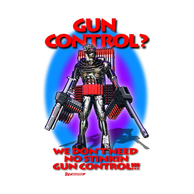 Gun Control? by MyTeeGraphics