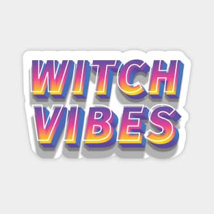 Witch Vibes Magnet