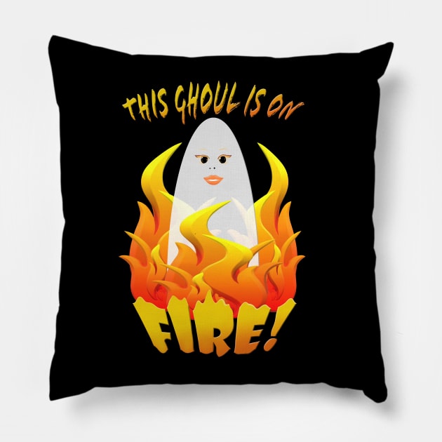 This Ghoul is on Fire v2 Pillow by Klssaginaw