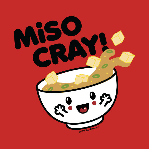 MISO CRAY by toddgoldmanart