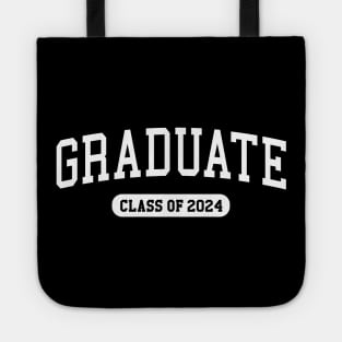 Class of 2024 Graduation 2024 Funny Grad 2024 Tote