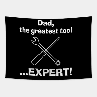 You're a Tool... Expert Tapestry