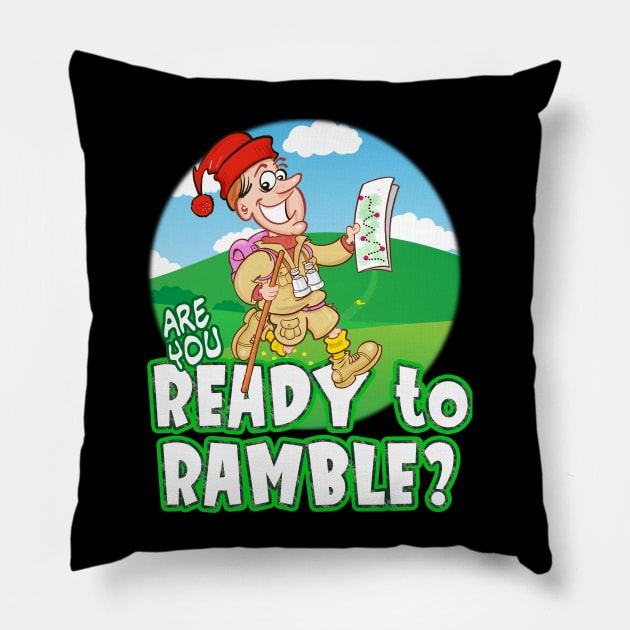 Are you ready to Ramble? Pillow by Squirroxdesigns