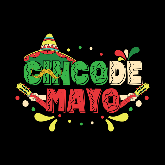 Cinco de Mayo by HBfunshirts