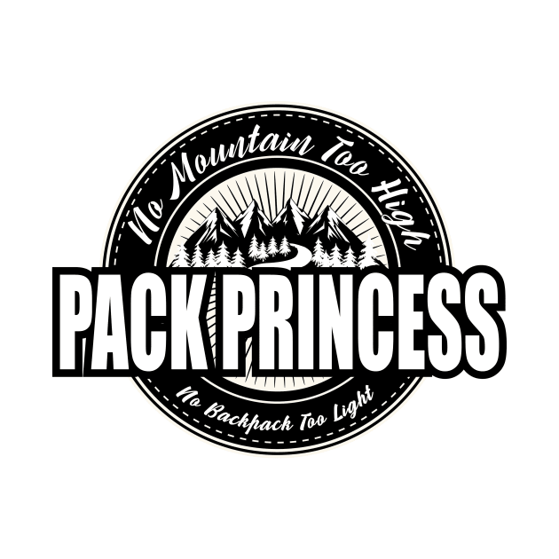 PACK PRINCESS- No Backpack Too Light by LostOnTheTrailSupplyCo