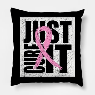 breast cancer just cure it Pillow