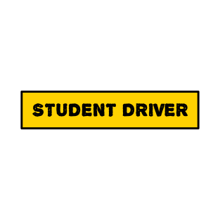 Student Driver T-Shirt
