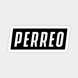 Perreo (Black) Magnet