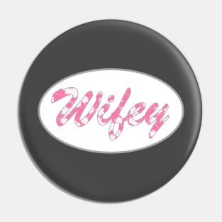 Wifey - Engaged To Be Married Pin