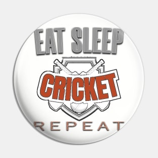 Eat sleep cricket repeat Pin