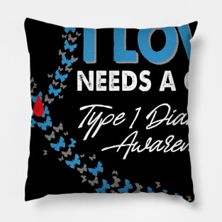 Someone I Love Needs A Cure Type 1 Diabetes Awareness T1D Pillow