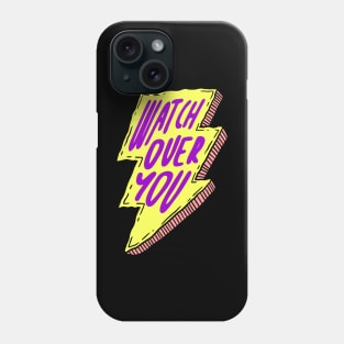 watch over you Phone Case