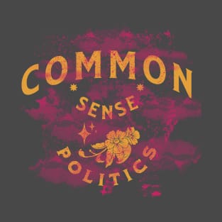 Common Sense Politics T-Shirt