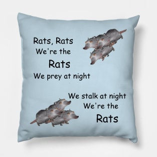 Rat Movie We're The Rats Shirt (And Other) Pillow